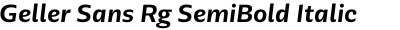 Geller Sans Rg SemiBold Italic